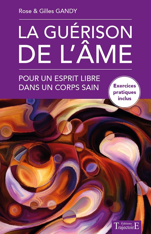 Livre : La guérison de l'Âme